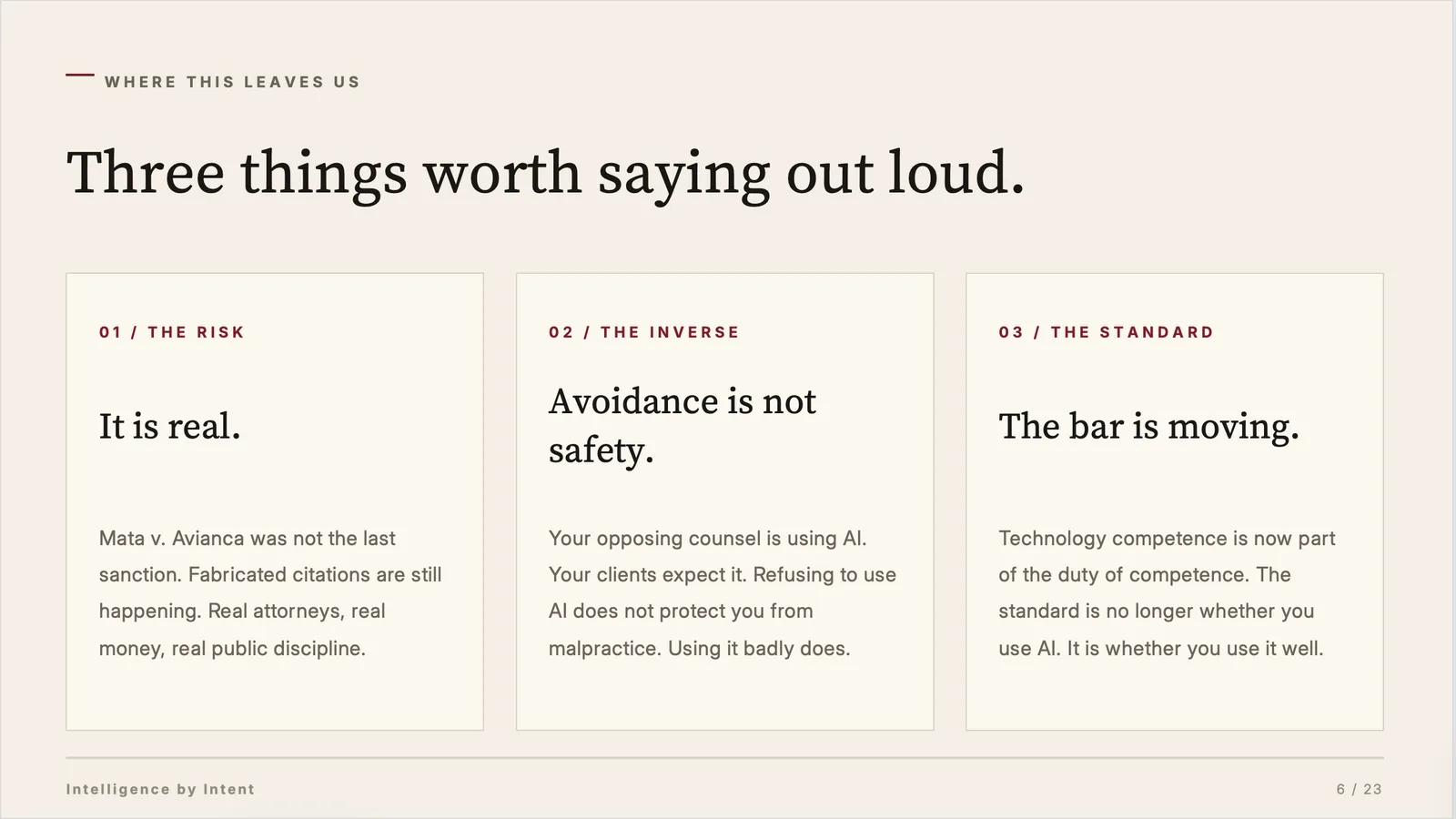 Slide listing three takeaways: the risk is real, avoidance is not safety, the bar is moving.