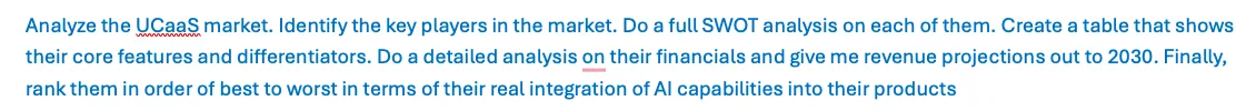 Prompt requesting UCaaS market analysis with SWOT, financials, revenue projections, and AI integration ranking.