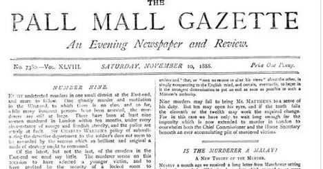 Front page of The Pall Mall Gazette evening newspaper dated Saturday, November 10, 1888.