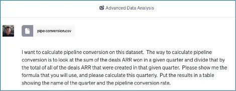 ChatGPT prompt asking to calculate quarterly pipeline conversion from a pipe conversion CSV