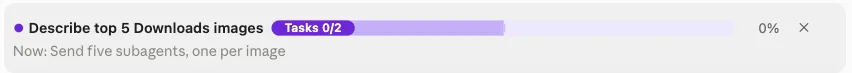 A progress bar mod in Claude Code titled Describe top 5 Downloads images, showing Tasks 0 of 2, 0 percent, and the current step: Send five subagents, one per image.